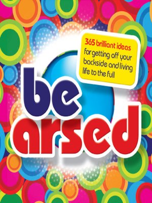 cover image of Be Arsed